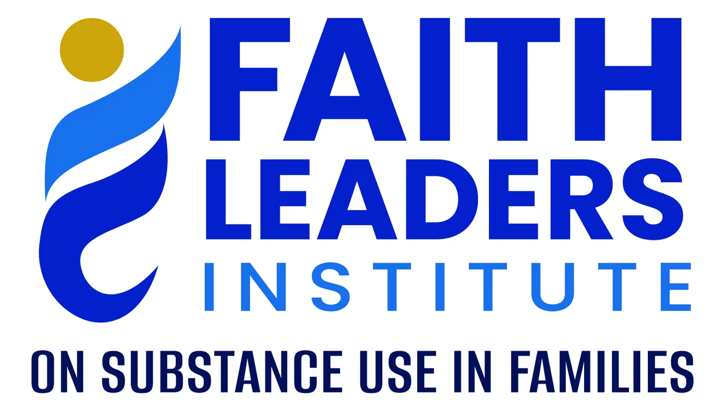 Faith Leaders Institute on Substance Use in Families